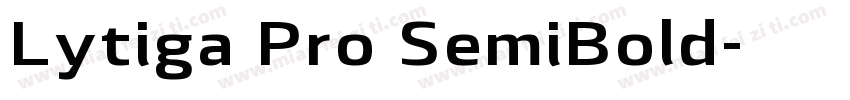 Lytiga Pro SemiBold字体转换